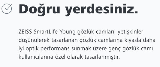 Zeiss SmartLife Young Çocuklar için özel Cam