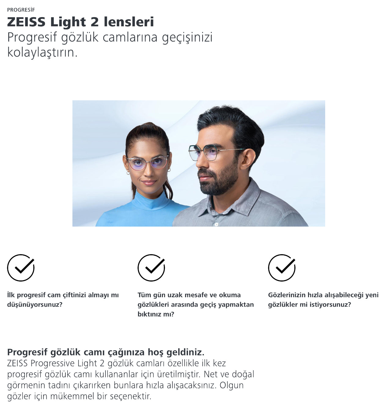 Zeiss Light 2 Progresif Camları