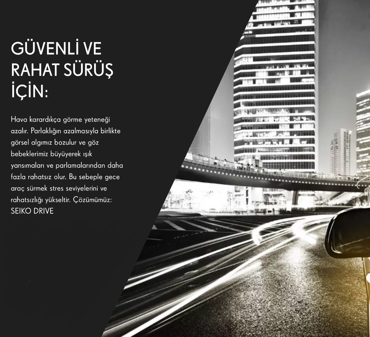 Seiko Drive & Drive X Sürücü Camları