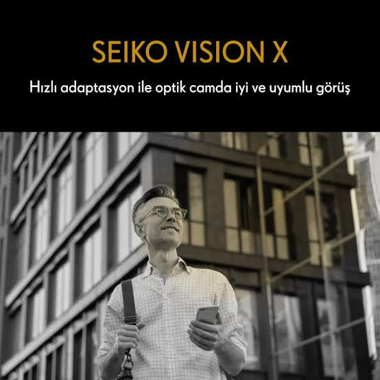 Seiko Vision X Progresif Camlar