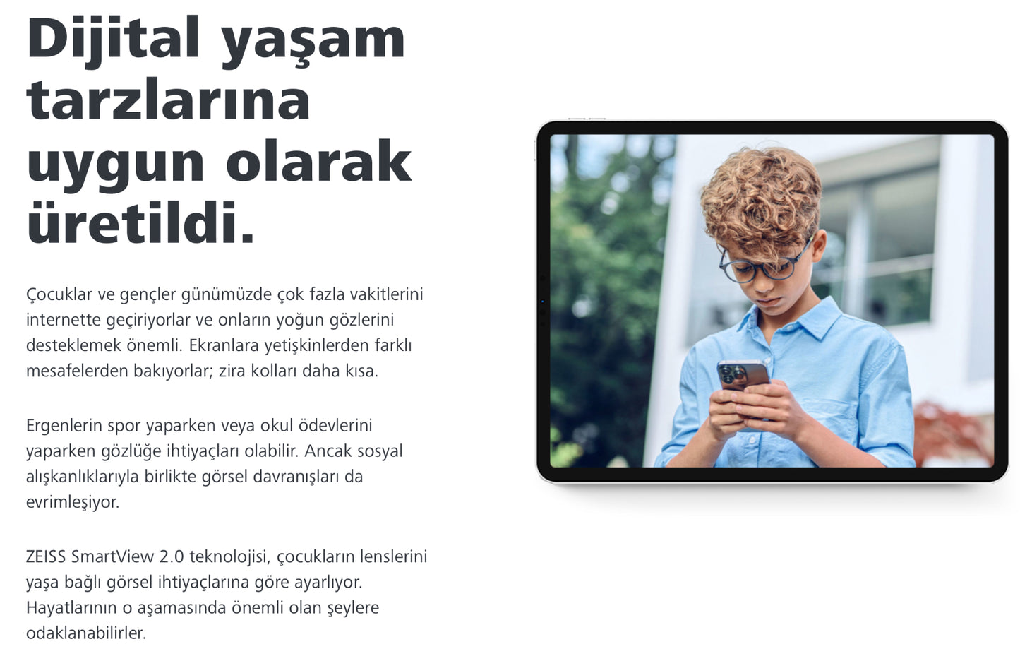 Zeiss SmartLife Young Çocuklar için özel Cam