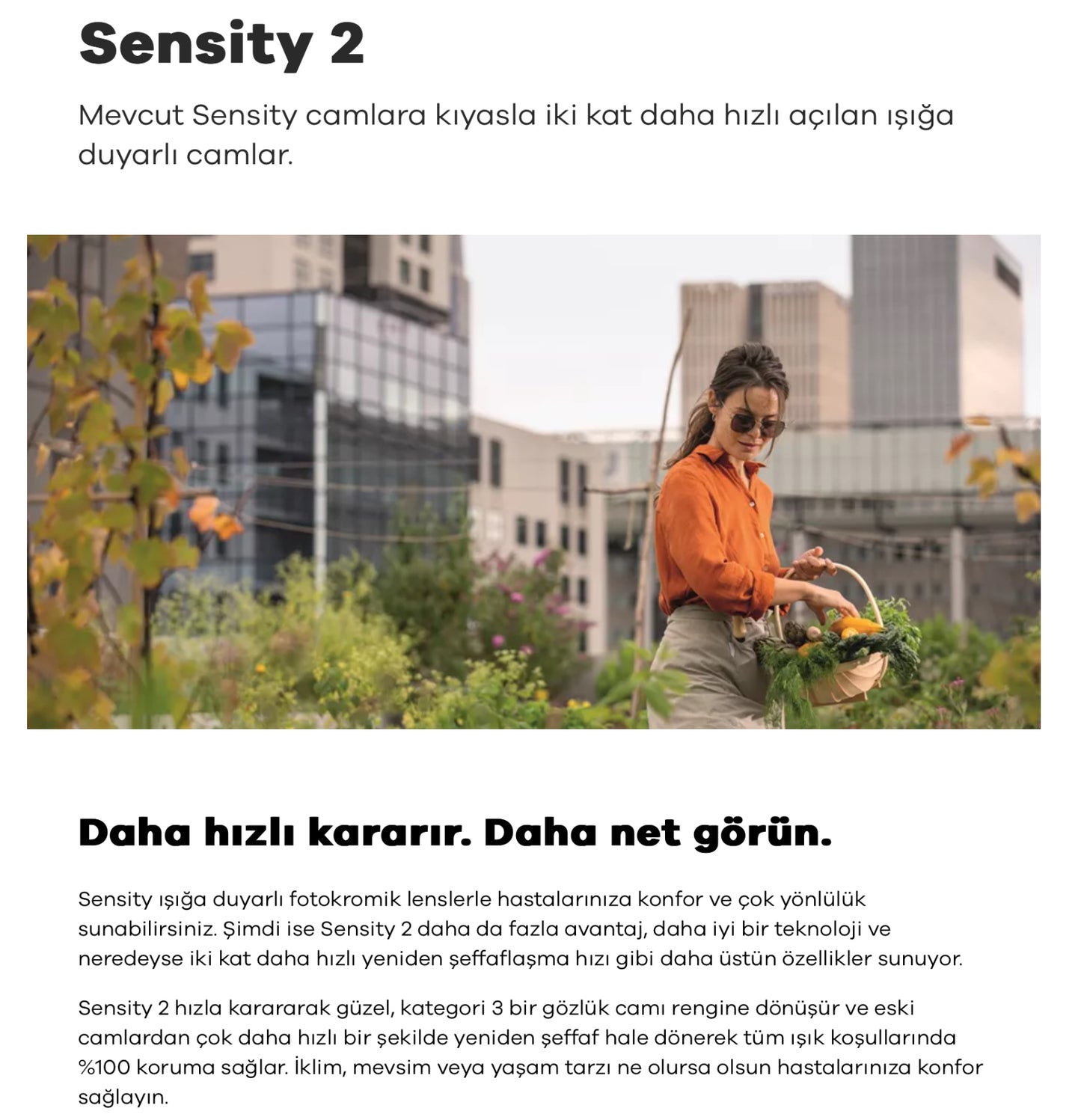 Hoya Sensity & Sensity 2 Tek Odaklı Fotokromik Özel Üretim Camlar