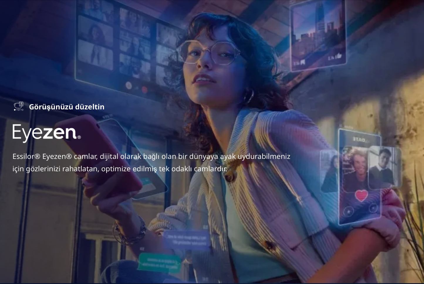 Eyezen+™ Dijital Yorgunluğa Karşı Geliştirilmiş Yeni Nesil Gözlük Camı