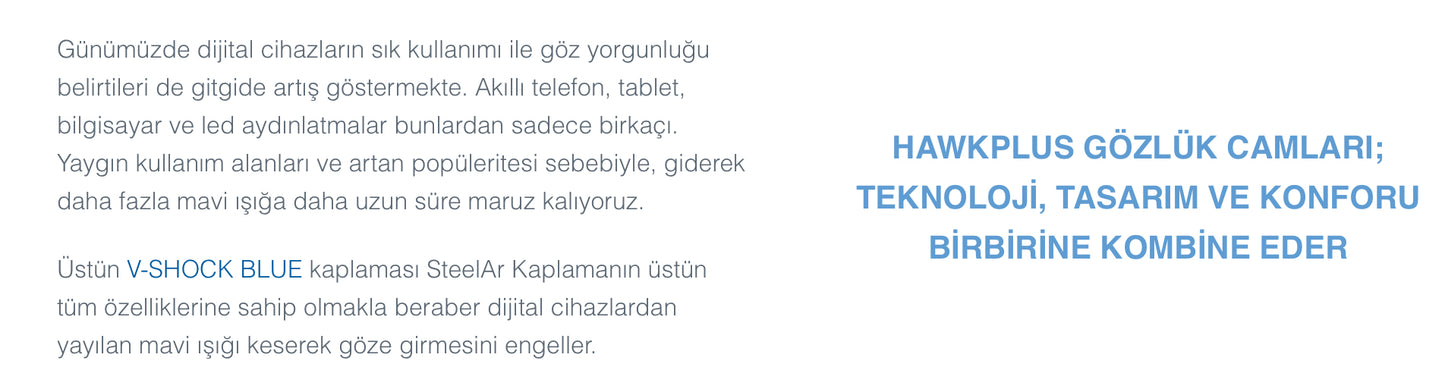 Hawkplus V-shock 40 Blue Mavi Işık Korumalı Kırılmaya Dayanıklı Tek Odaklı Cam