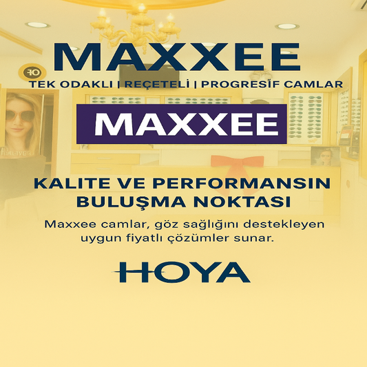 Hoya Maxxee Camları
