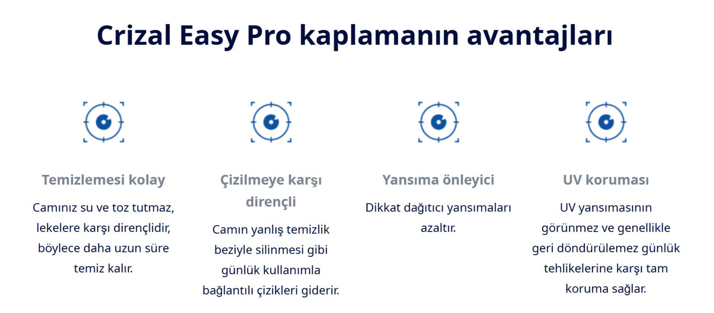 Crizal® Easy Pro Stok Beyaz Camlar